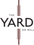 The Yard on Mill