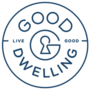Good Dwelling
