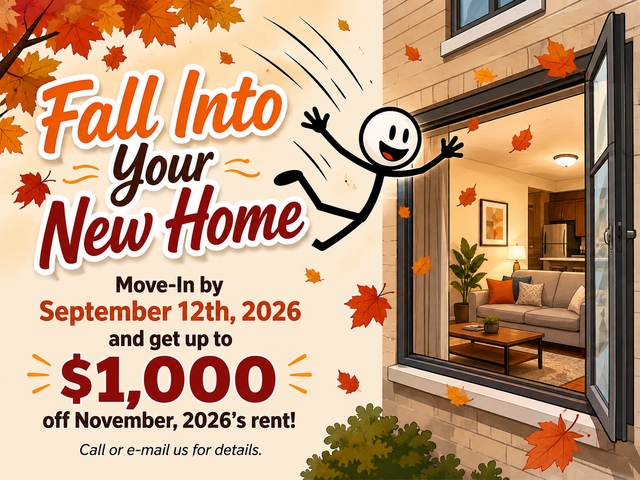 Image showing the following special:﻿ ﻿Move in by September 12th, 2026 and get up to $1,000 off November 2026's rent!  Call or e-mail us for details!