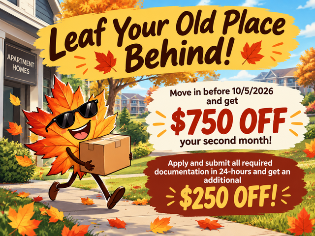 Move-In Special Image: Move in before October 5th, 2026 and receive $750 off your second month's rent! Submit all required documents within 24-hours of applying and receive an additional $250 off! Call or e-mail for details.